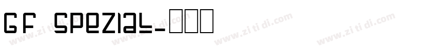gf spezial字体转换